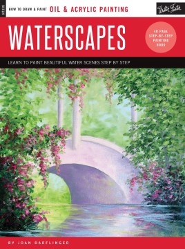 Waterscapes: Learn to Paint Beautiful Water Scenes Step by Step, reviewed by: Duane D
<br />